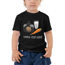 Cargar imagen en el visor de la galería, SANTA STOP HERE Toddler Short Sleeve Tee