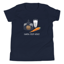 Cargar imagen en el visor de la galería, SANTA STOP HERE UNISEX KIDS T-Shirt